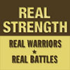 Text: Real Strength; Real Warriors; Real Battles